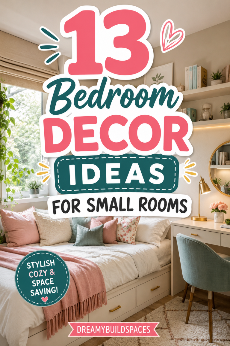 13 Bedroom Decor Ideas For Small Rooms